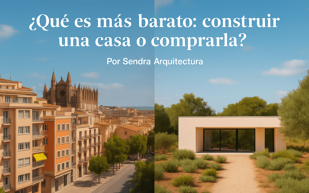 ¿Qué es más barato: construir o comprar una casa?